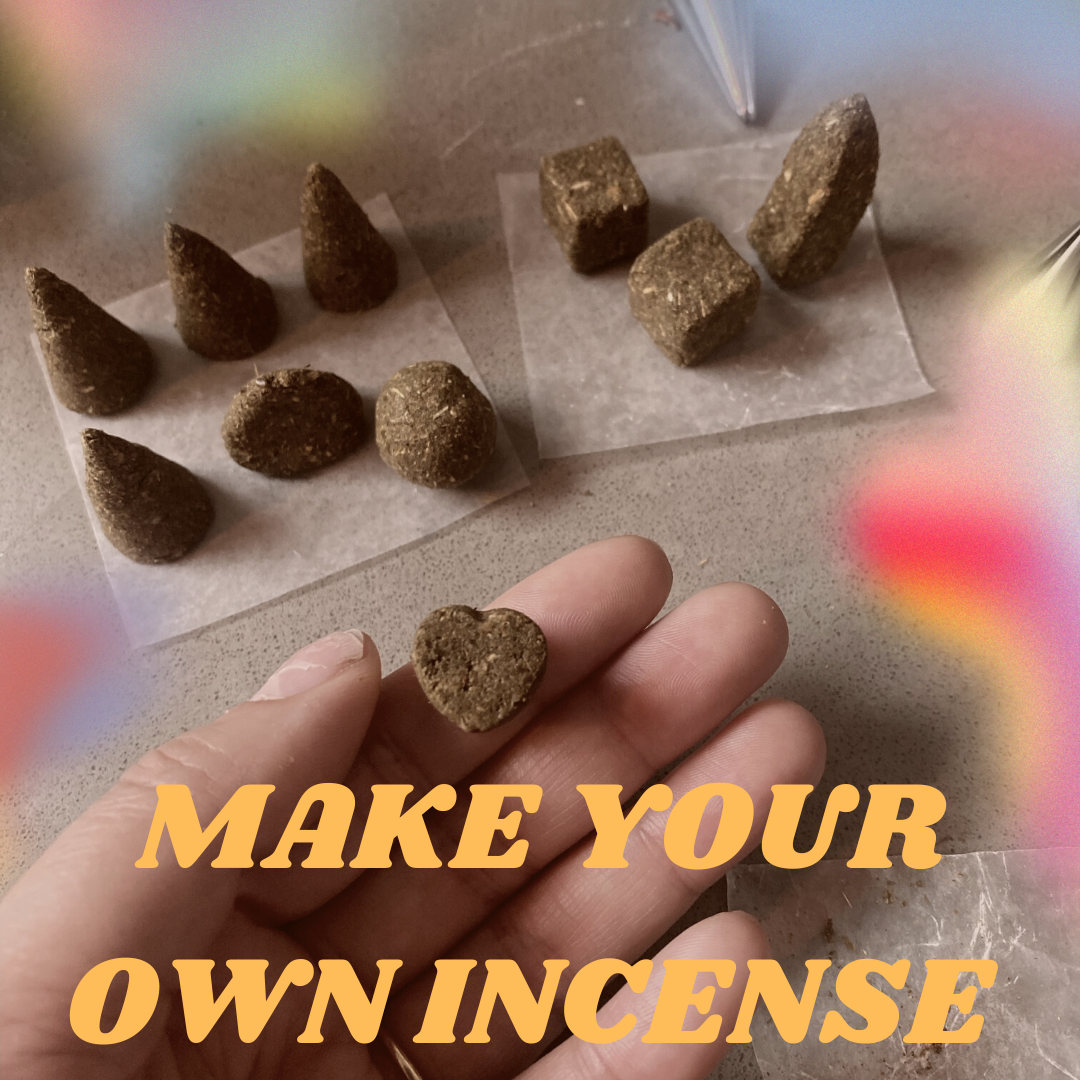 MAKE YOUR OWN INCENSE ✨ 1-2 hrs 🌷JANUARY 27TH 6:30 PM
