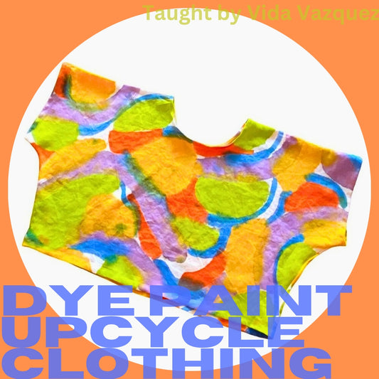 DYE PAINTING CLOTHING WITH VIDA 9/21 630pm